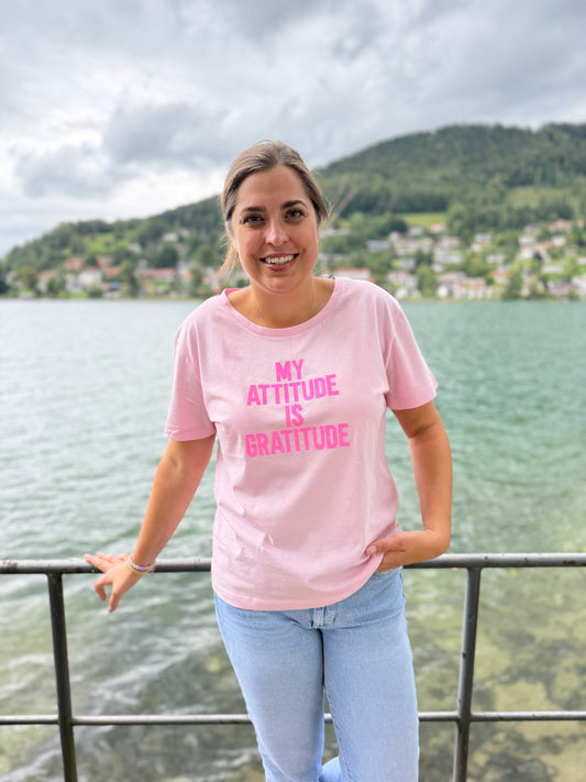 T-Shirt, my attitude is gratitude