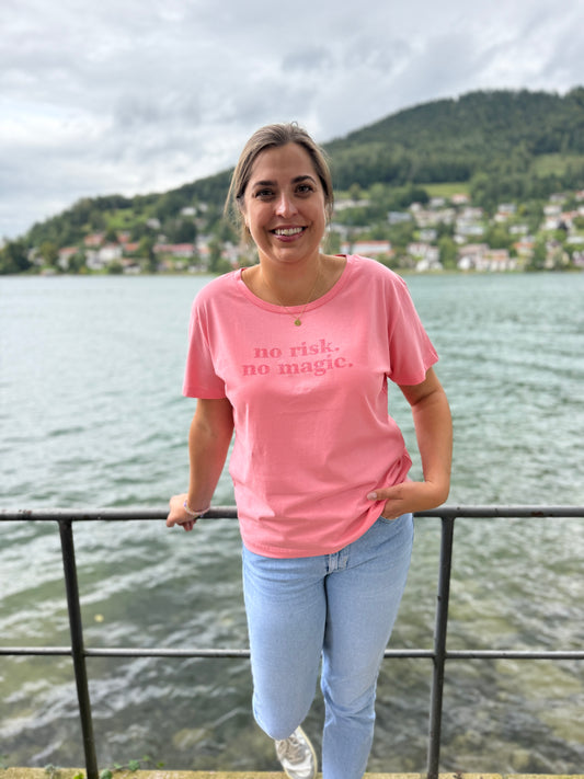 T-Shirt, no risk no magic