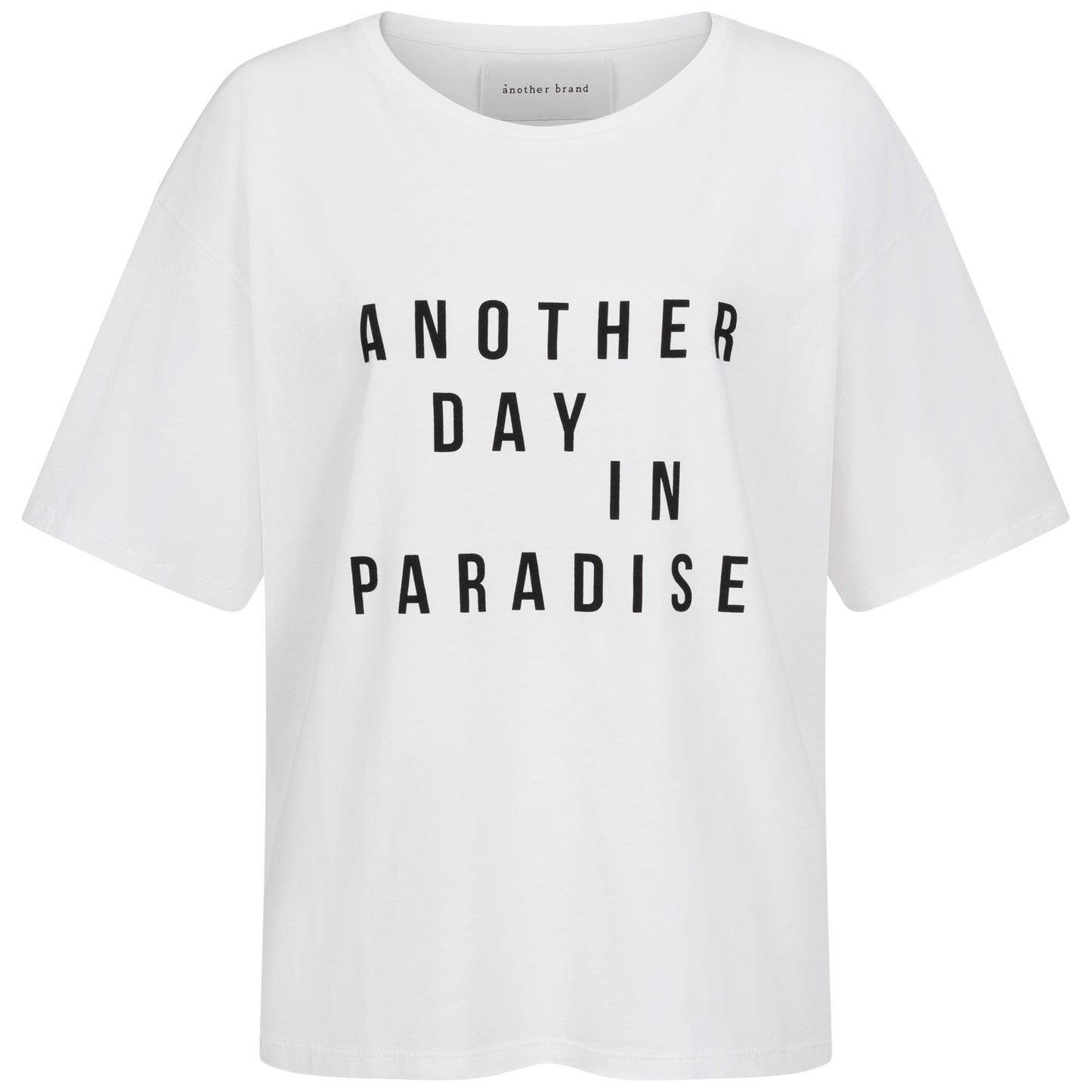 T-Shirt, another day in paradise