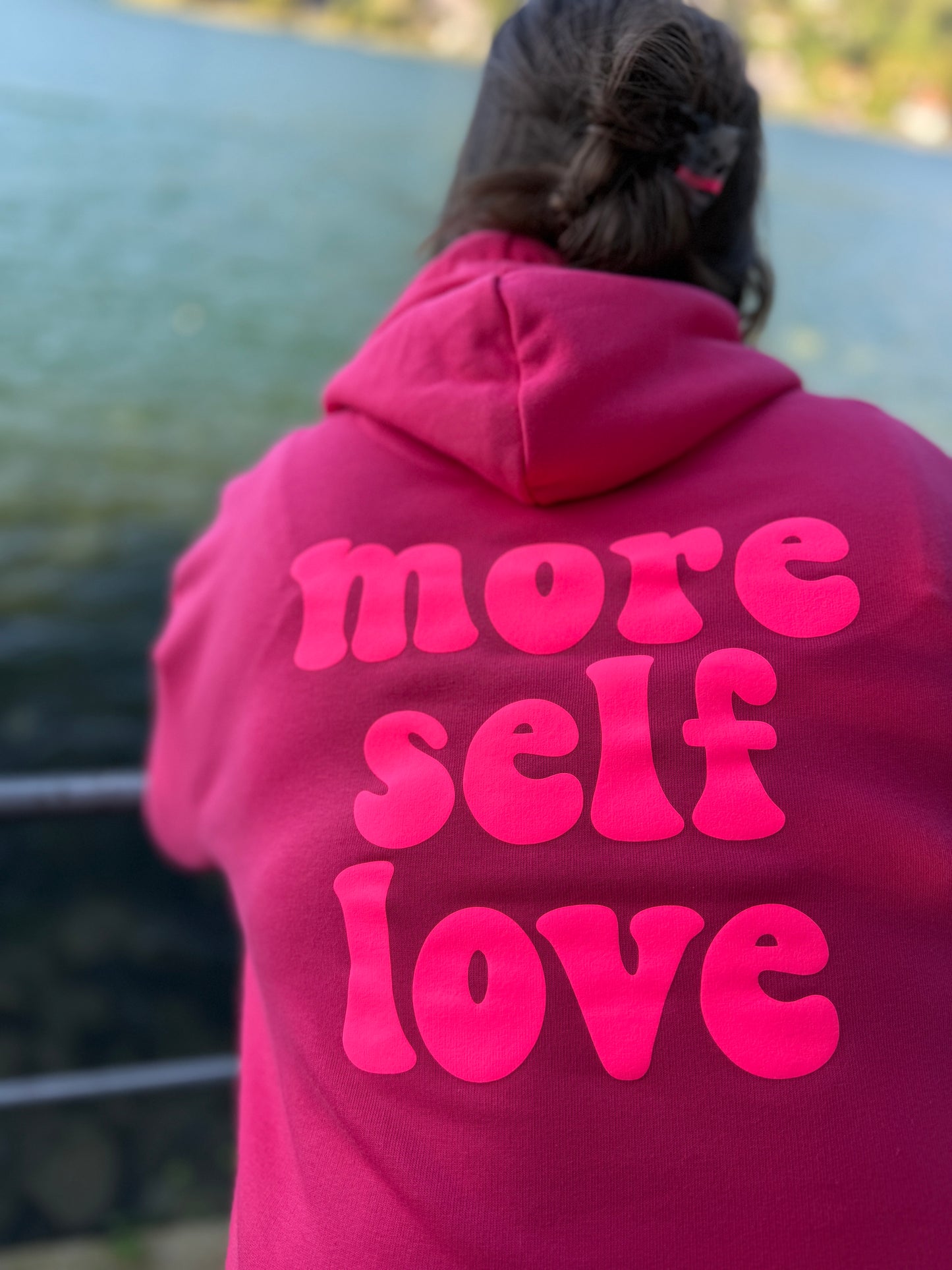 Hoodie, more selflove